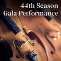 44th Season Gala Performance